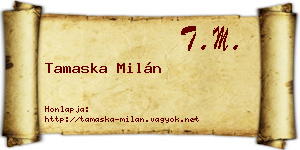 Tamaska Milán névjegykártya